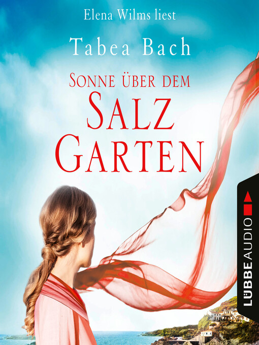 Title details for Sonne über dem Salzgarten--Salzgarten-Saga, Teil 1 by Tabea Bach - Available